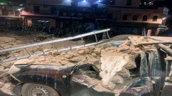 زلزال قوي يضرب إقليم الحوز جهة مراكش بقوة 6.8 درجة